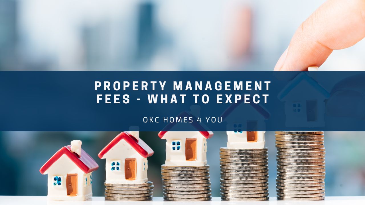 Property Management Fees - What to Expect